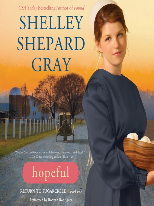 Title details for Hopeful by Shelley Shepard Gray - Available